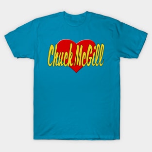 Heart Chuck McGill T-Shirt